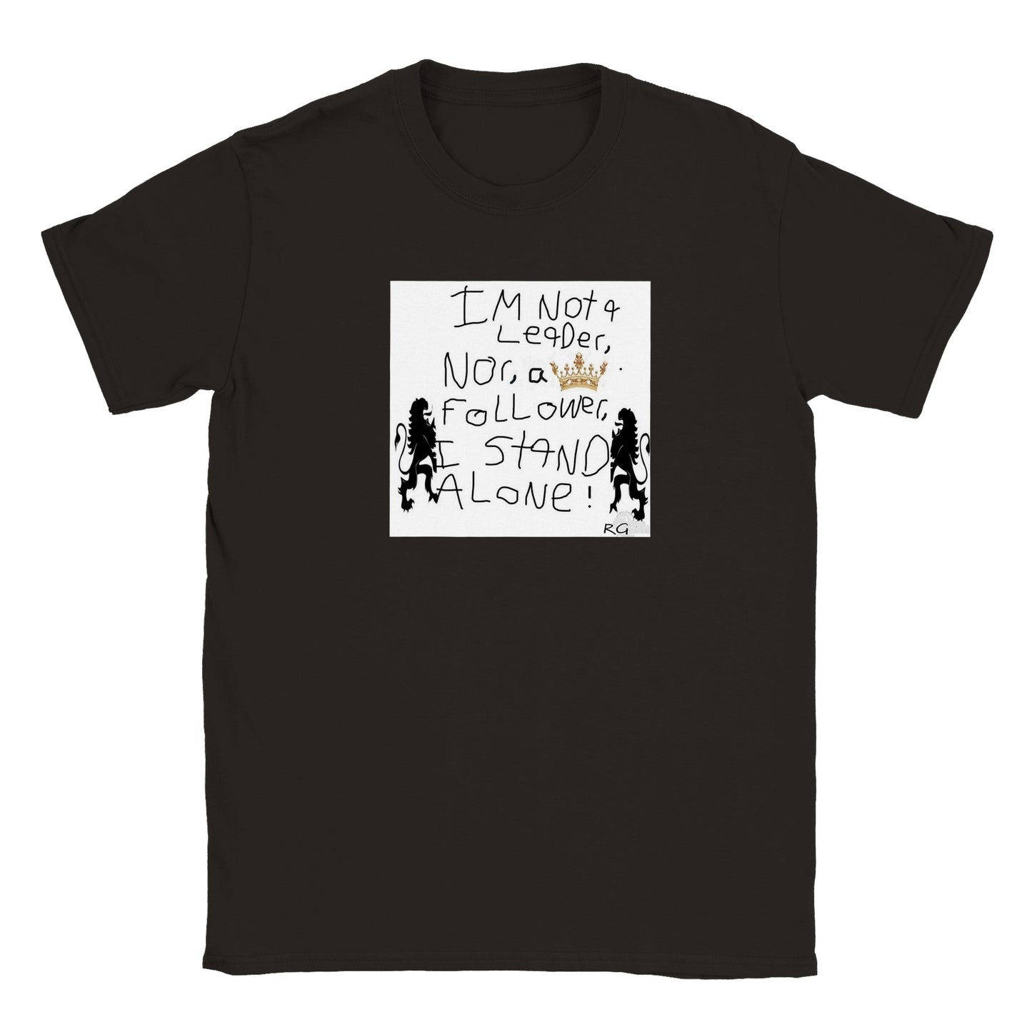 RG Original #2 I stand alone . Classic Unisex Crewneck T-shirt