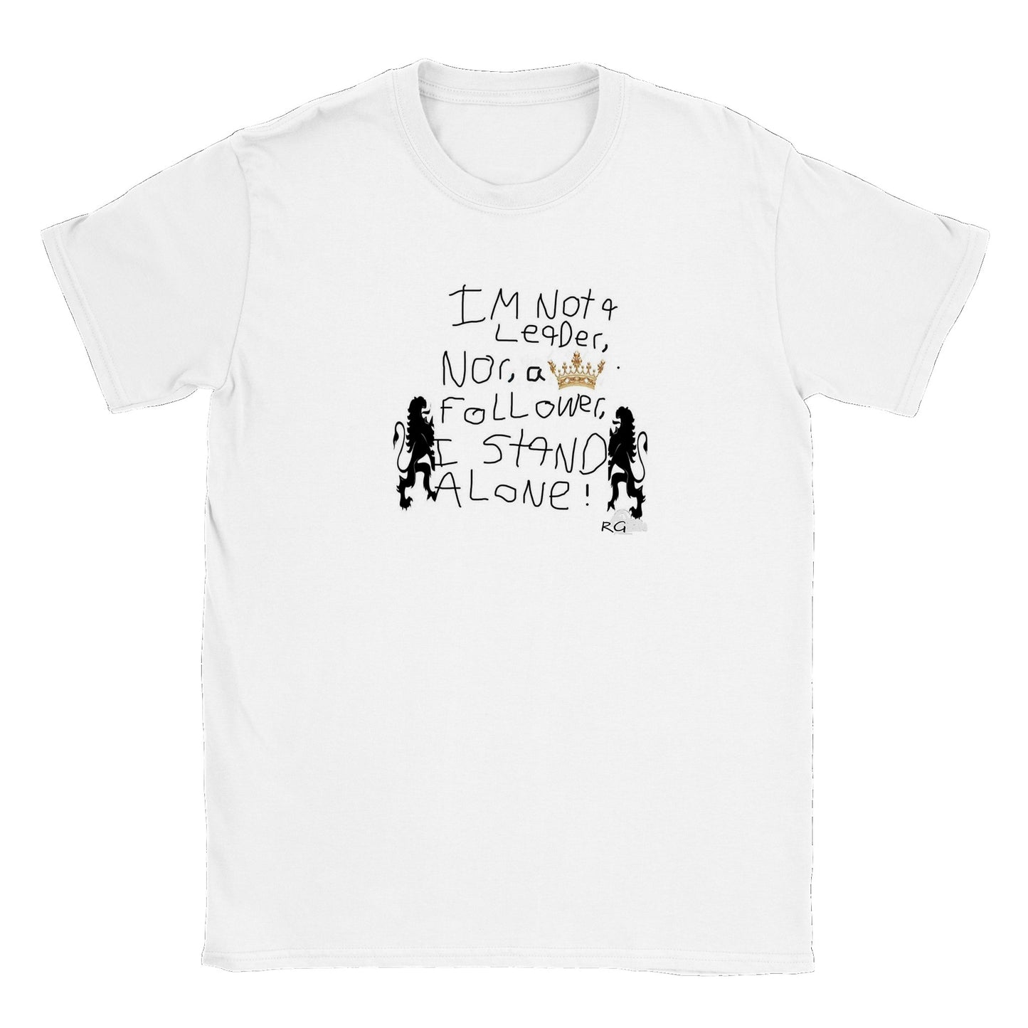 RG Original #2 I stand alone . Classic Unisex Crewneck T-shirt