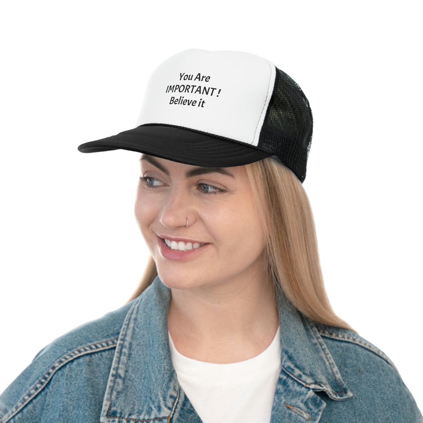 You Are Important! Trucker Caps