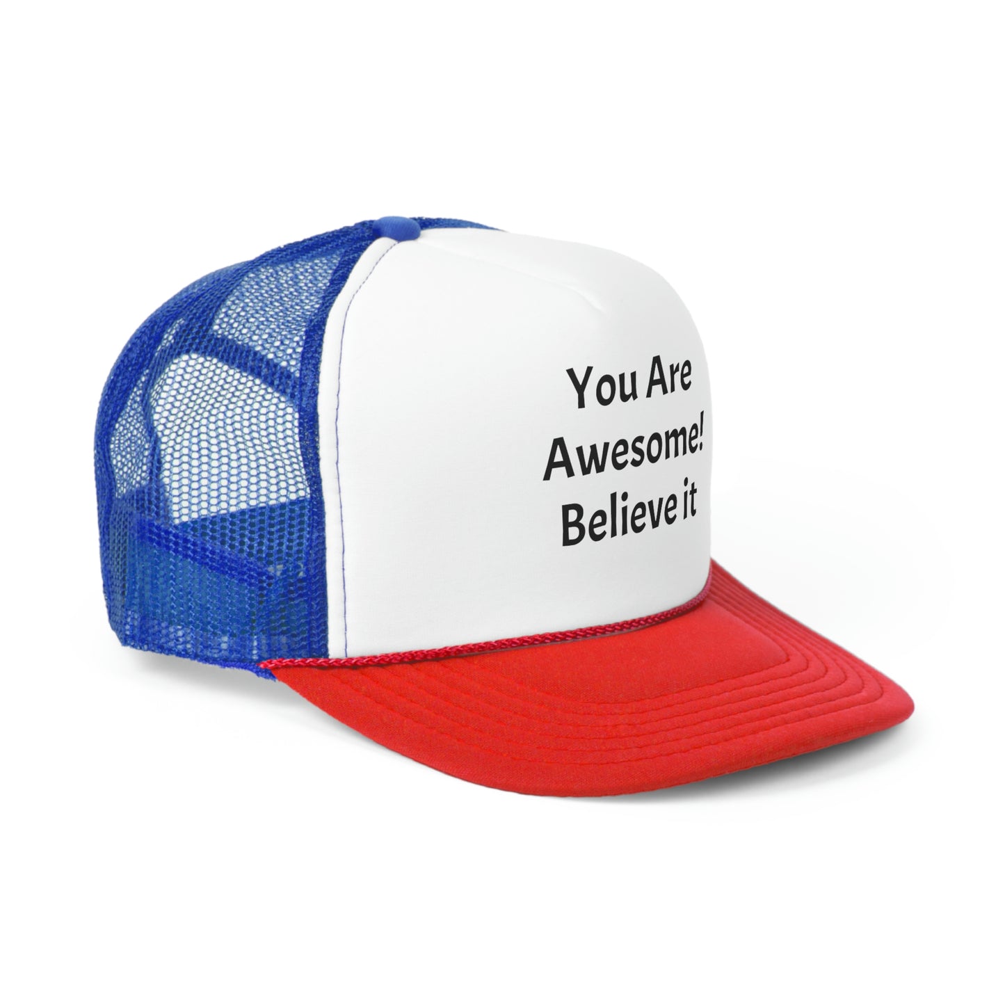 You Are Awesome! Trucker Caps