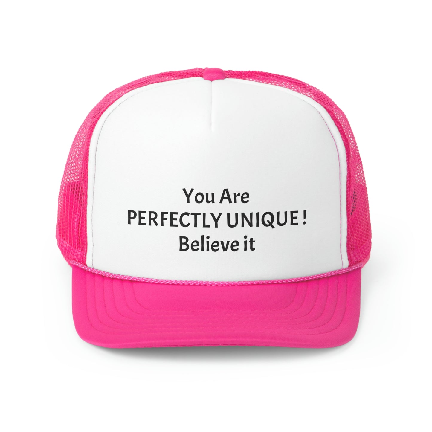 You Are Perfect Unique! Trucker Caps