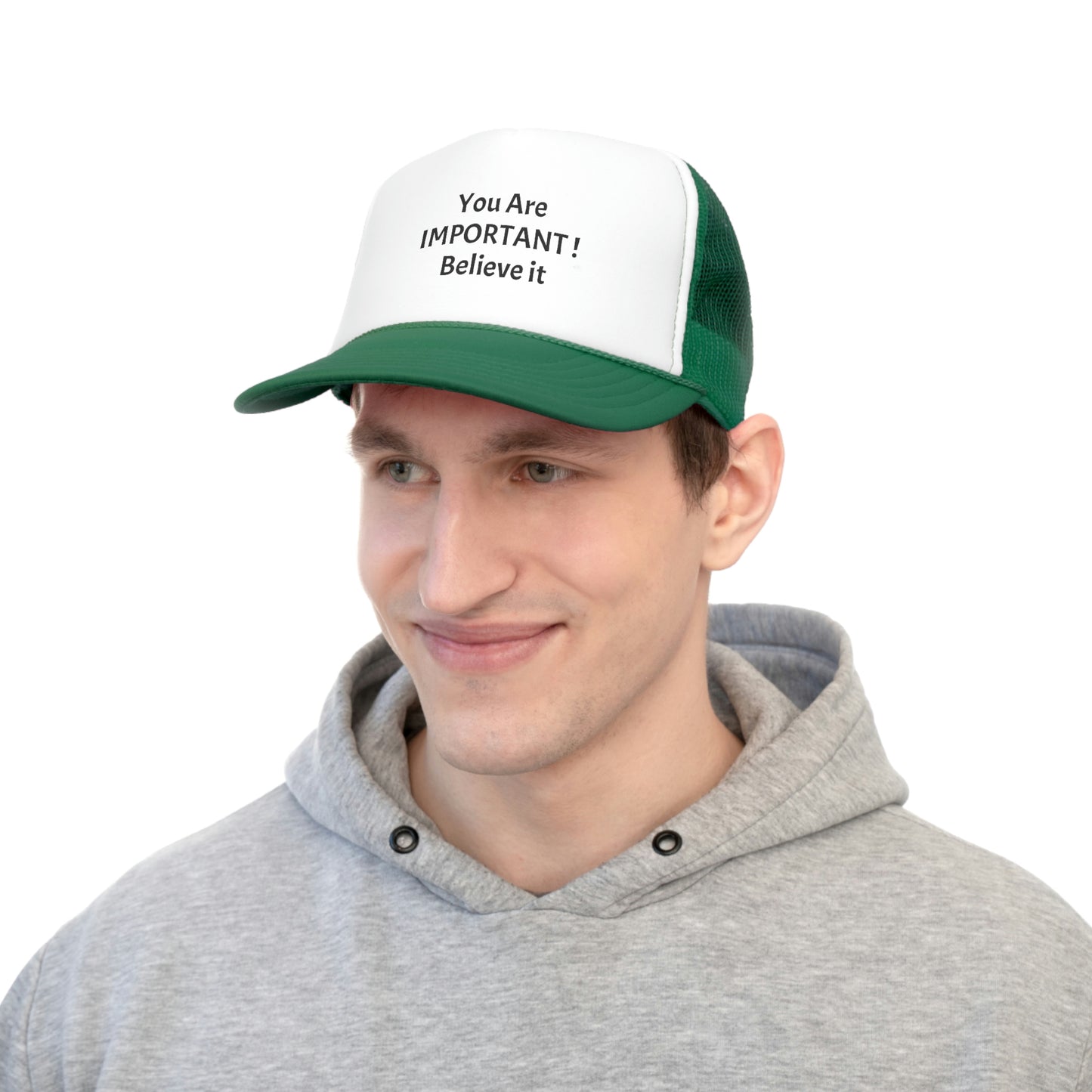 You Are Important! Trucker Caps