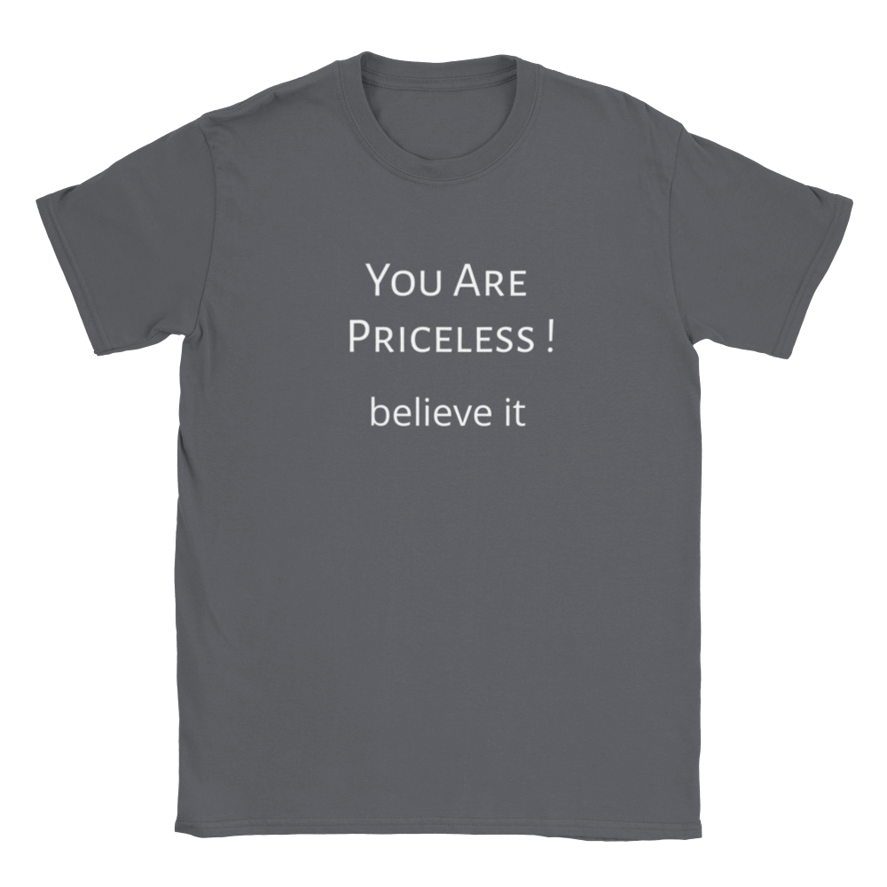 You Are Priceless! Classic Kids Crewneck T-shirt