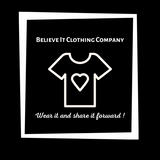 Believe it Clothing Company