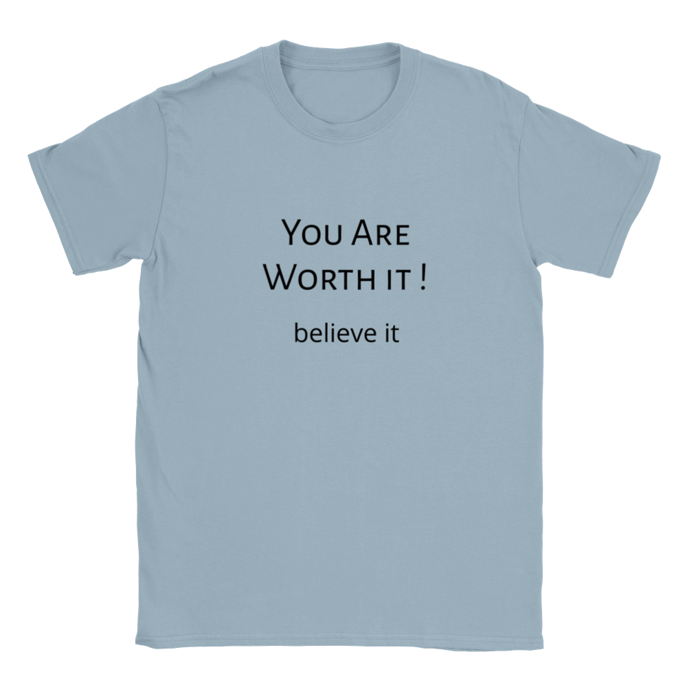 You are Worth it! Classic Kids Crewneck T-shirt. Wear it and share it forward.