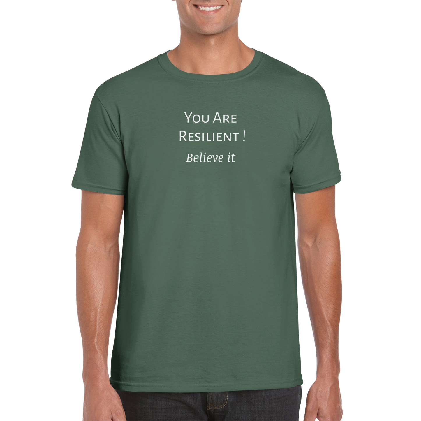 You Are Resilient! Classic Unisex Crewneck T-shirt. Wear it and share it forward.